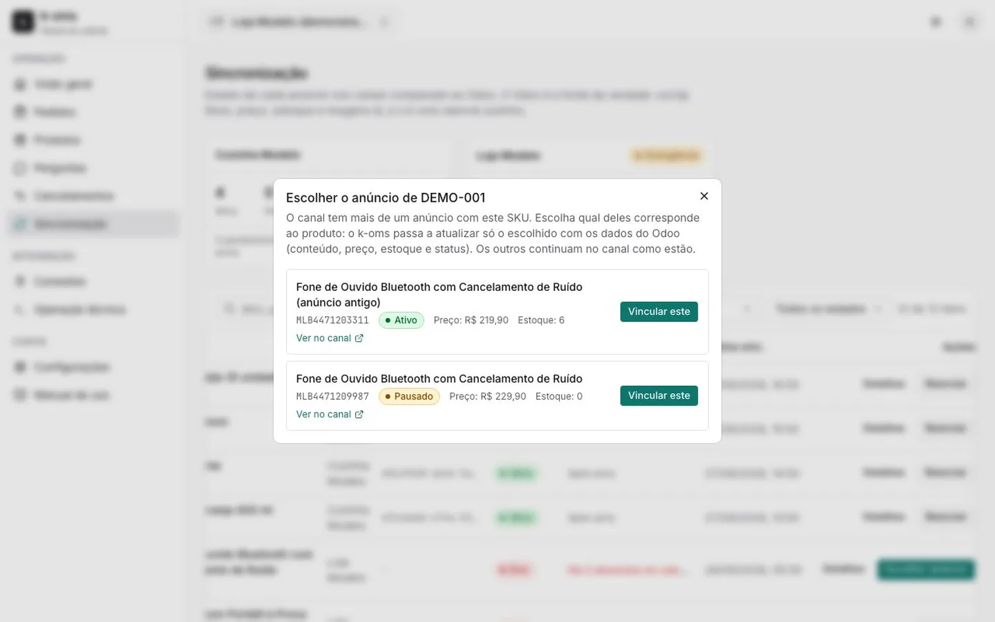 Anúncio repetido: Quando o canal já tem mais de um anúncio com o mesmo SKU, você escolhe qual o K-OMS passa a atualizar. Nada é duplicado.